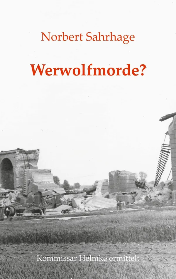 Werwolfmorde?: Kommissar Helmke ermittelt